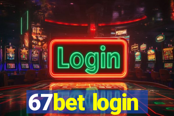 67bet login